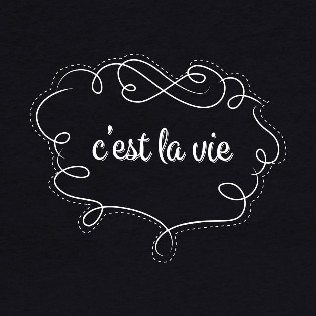 C'est La Vie by EpicSonder2017